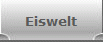 Eiswelt